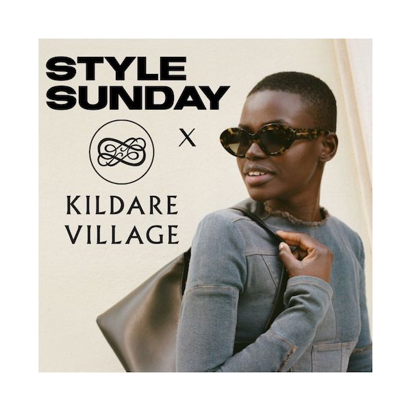 Style Sunday Luxury Fashion Luncheon with Kildare Village